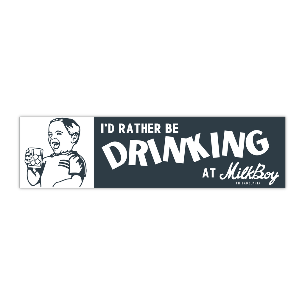 Drinking at MilkBoy Bumper Sticker